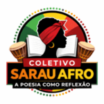 LOGO DO COLETIVO SARAU AFRO - SARAU AFRO DEBAIXO D_AVORE EM VERSO E PROSA Martins